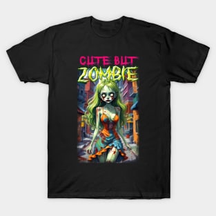 Cute But Zombie 03 T-Shirt